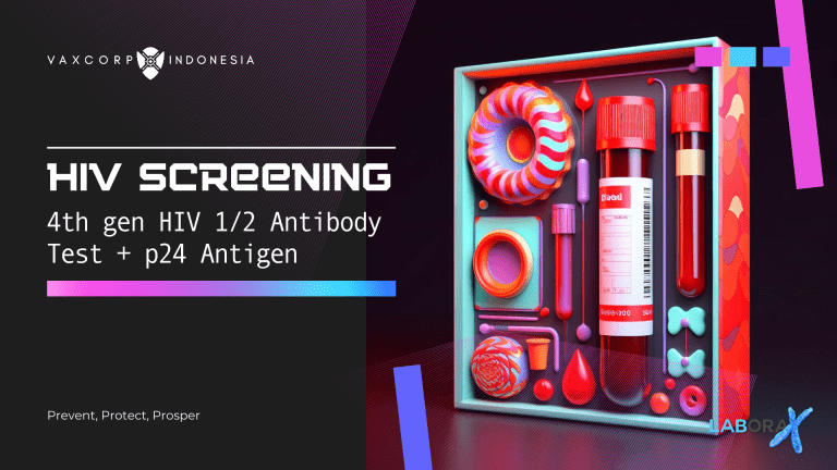 4th Generation HIV Test – Pemeriksaan HIV (Anti-HIV)