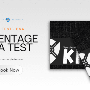 DNA Parentage Test - Paternity Test - Maternity Test - Tes DNA Keturunan