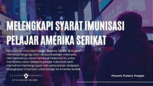 Melengkapi syarat imunisasi pelajar Amerika Serikat