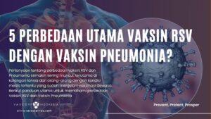 5 perbedaan vaksin RSV dan Pneumonia